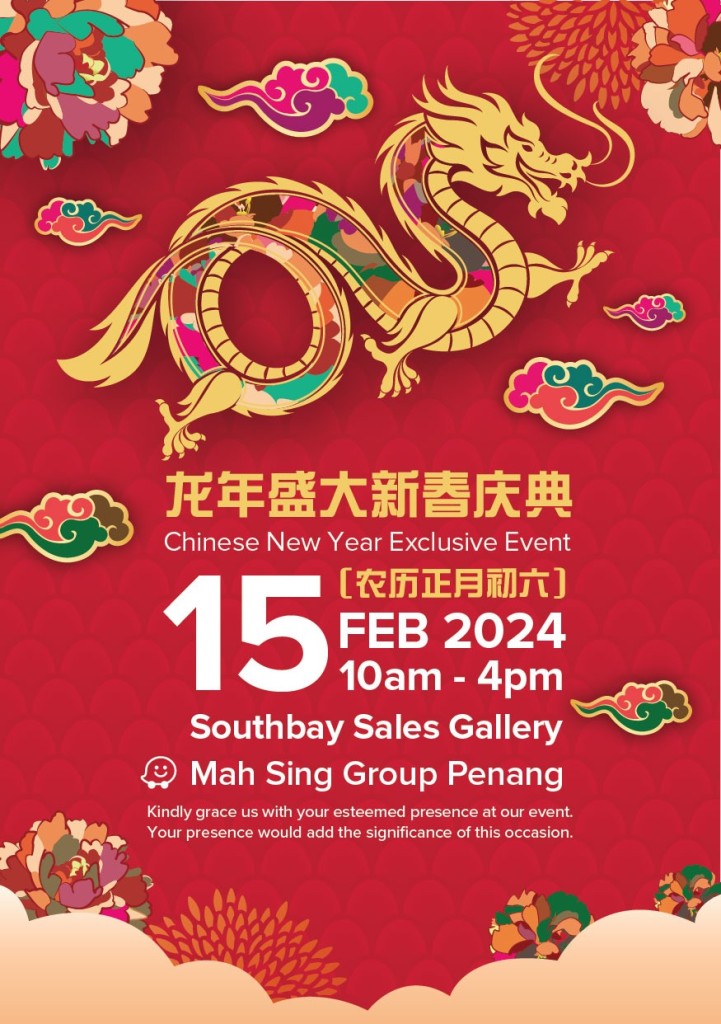 Chinese New Year exclusive event @ Southbay Sales Gallery